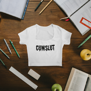 Sexy ' Cumslut ' Graphic Crop T-shirt