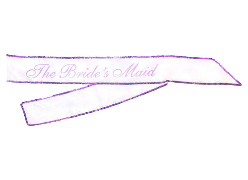 The Bride's Maid Party Sash